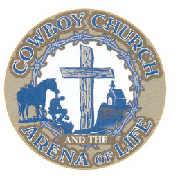 COWBOY CHURCH AND THE ARENA OF LIFE logo