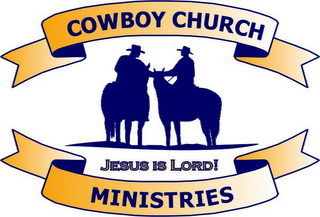 COWBOY CHURCH MINISTRIES JESUS IS LORD logo