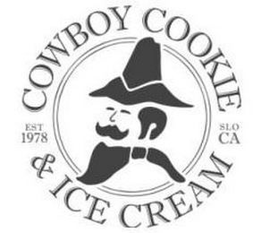 COWBOY COOKIE & ICE CREAM EST 1978 SLO CA