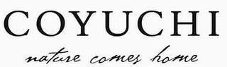 COYUCHI NATURE COMES HOME logo