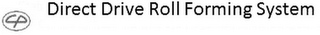 CP DIRECT DRIVE ROLL FORMING SYSTEM logo