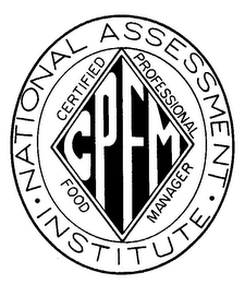 CPFM CERTIFIED PROFESSIONAL FOOD MANAGER NATIONAL ASSESSMENT INSTITUTE logo