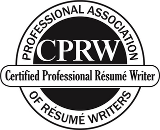 CPRW CERTIFIED PROFESSIONAL RÉSUMÉ WRITER PROFESSIONAL ASSOCIATION OF RÉSUMÉ WRITERS logo