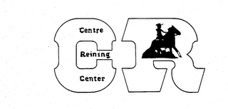 CR CENTRE REINING CENTER