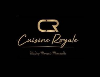 CR CUISINE ROYALE MAKING MOMENTS MEMORABLE logo
