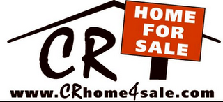 CR HOME FOR SALE  WWW.CRHOME4SALE.COM logo