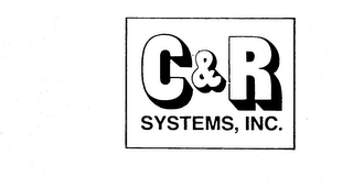 C&R SYSTEMS, INC.