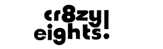 CR8ZY EIGHTS! logo