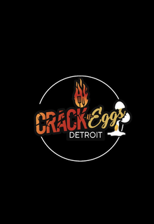 CRACK-N-EGGS DETROIT