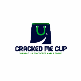 CRACKED ME CUP WAKING UP TO COFFEE AND A SMILE logo