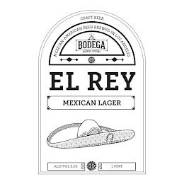 CRAFT BEER MEXICAN-AMERICAN BEER BREWED IN LOS ANGELES LA BODEGA BREWING COMPANY EL REY MEXICAN LAGER logo