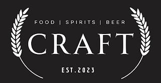 CRAFT FOOD|SPIRITS|BEER EST. 2023 logo