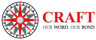 CRAFT OUR WORD, OUR BOND logo