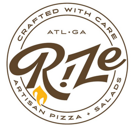 CRAFTED WITH CARE ATL · GA R!ZE ARTISAN PIZZA + SALADS logo
