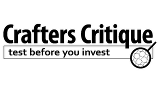 CRAFTERS CRITIQUE TEST BEFORE YOU INVEST logo