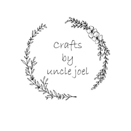 CRAFTS BY UNCLE JOEL