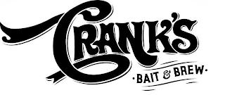 CRANK'S · BAIT & BREW · logo