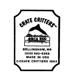 CRATE CRITTERS ORCA EGG BELLINGHAM, WA (206) 592-5355 MADE IN USA CRATE CRITTERS 1993 logo