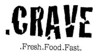 .CRAVE .FRESH .FOOD .FAST. logo