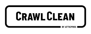 CRAWL CLEAN BY ATTICPROS logo