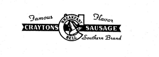 CRAYTONS BREAKFAST BELL SAUSAGE FAMOUS FLAVOR SOUTHERN BRAND logo