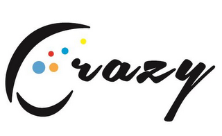 CRAZY