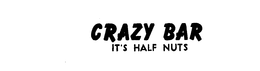 CRAZY BAR IT'S HALF NUTS logo