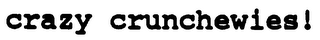 CRAZY CRUNCHEWIES! logo