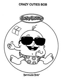 CRAZY CUTIES BOB BERMUDA BOB logo