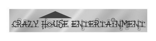 CRAZY HOUSE ENTERTAINMENT logo