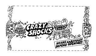 CRAZY PLANET CRAZY SHOCKS POPPING CANDY SHAKE CAREFULLY BEFORE OPENING!! SUPER SOUR logo