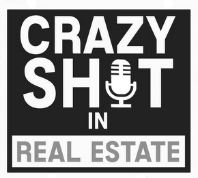 CRAZY SHIT IN REAL ESTATE logo