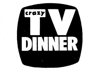CRAZY TV DINNER logo