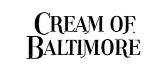 CREAM OF BALTIMORE logo