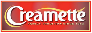 CREAMETTE FAMILY TRADITION SINCE 1912 logo