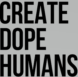 CREATE DOPE HUMANS logo