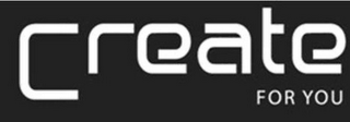 CREATE FOR YOU logo