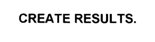 CREATE RESULTS. logo