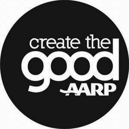CREATE THE GOOD AARP logo