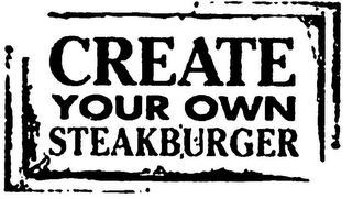CREATE YOUR OWN STEAKBURGER logo