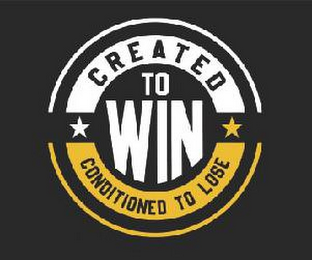 CREATED TO WIN CONDITIONED TO LOSE logo
