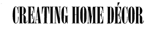 CREATING HOME DECOR logo