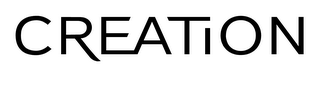 CREATION