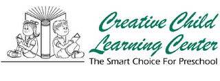 CREATIVE CHILD LEARNING CENTER THE SMART CHOICE FOR PRESCHOOL logo