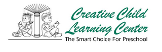 CREATIVE CHILD LEARNING CENTER THE SMART CHOICE FOR PRESCHOOL logo