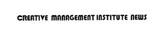 CREATIVE MANAGEMENT INSTITUTE NEWS logo