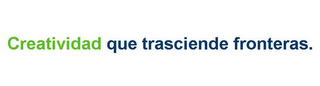CREATIVIDAD QUE TRASCIENDE FRONTERAS. logo