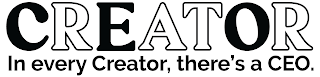 CREATOR IN EVERY CREATOR, THERE'S A CEO logo