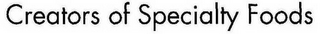CREATORS OF SPECIALTY FOODS logo