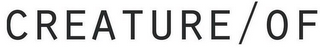 CREATURE / OF logo
